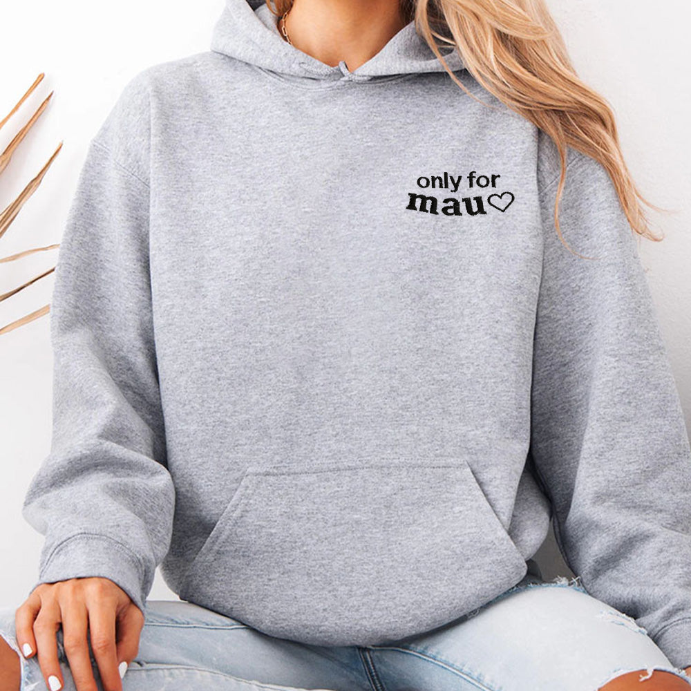 Embroidered "only for mau♡" Sweatshirt ,Custom your  gf's name shirt