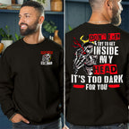 "DON'T EVER TRY TO GET INSIDE MY HEAD IT'S TOO DARK FOR YOU" shirt. Customize Gen X Shirt.