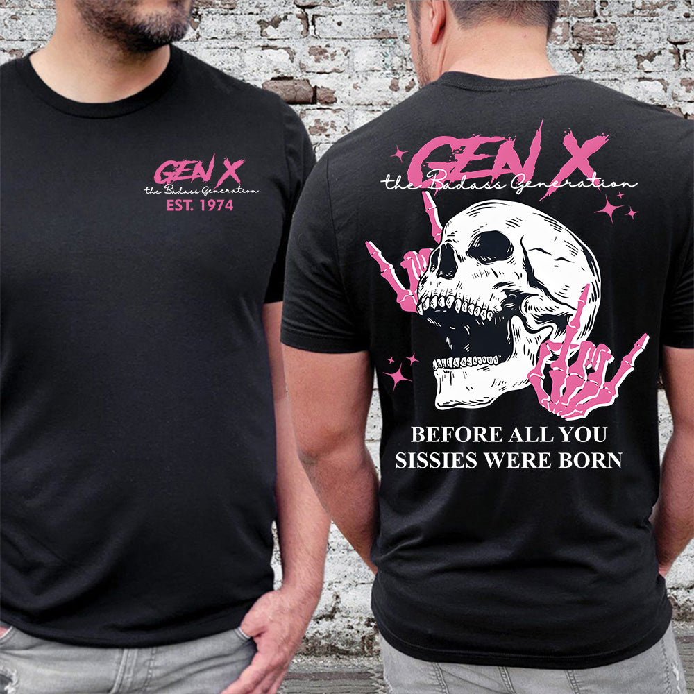 Double-Sided Generation X Custom Year Badass Generation T-shirt, Custom Year Of Birth Shirt, Generation X T Shirt