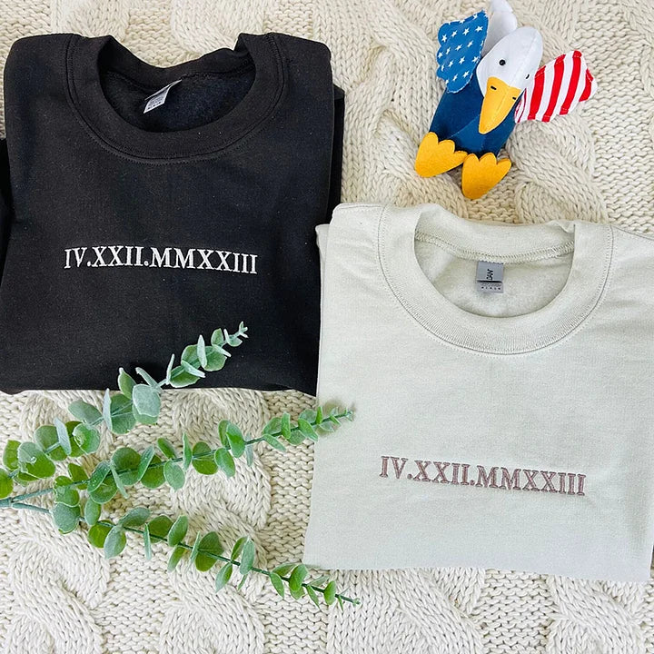 Cutest Custom Embroidered Roman Numeral Date Couple's Sweatshirt