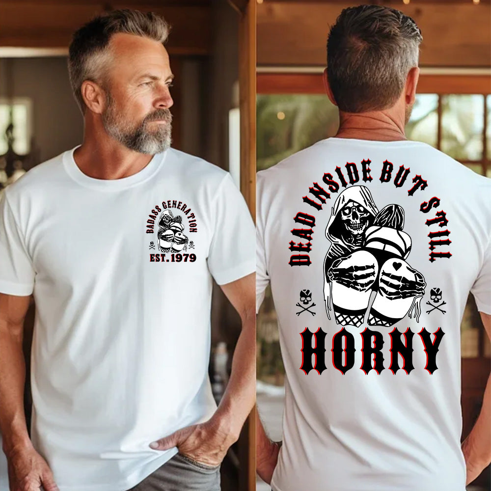 "DEAD INSIDE BUT STILL"shirt. Customize Gen X Shirt.