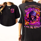 “They whispered, ‘You can’t withstand the storm.’ She whispered back, ‘I am the storm." shirt. Customize Gen X Shirt.