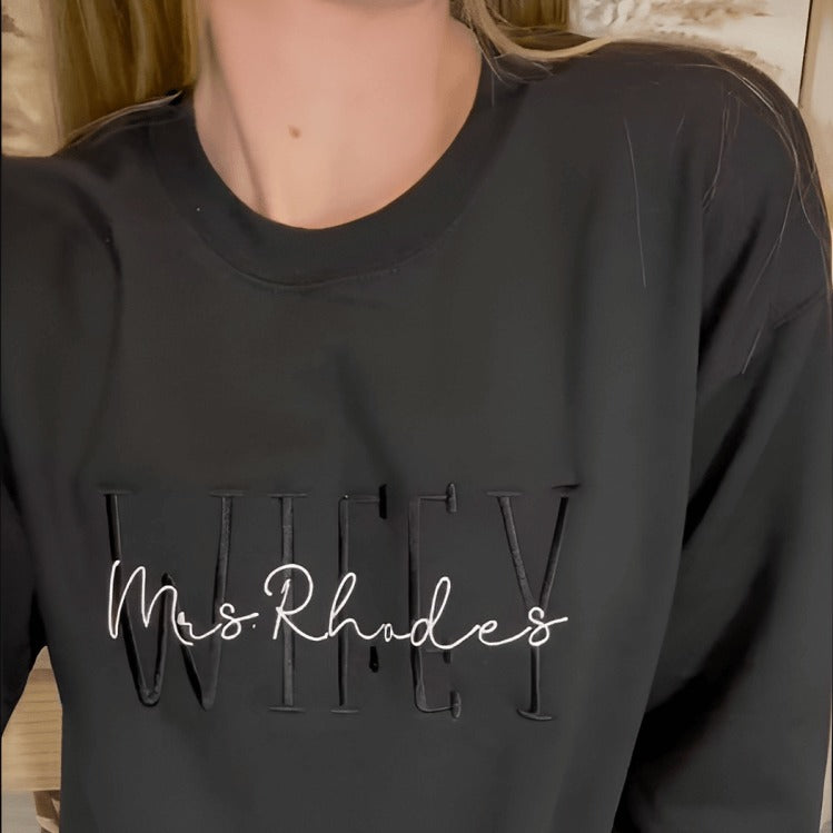 Personalized Embroidered Wifey Sweatshirt