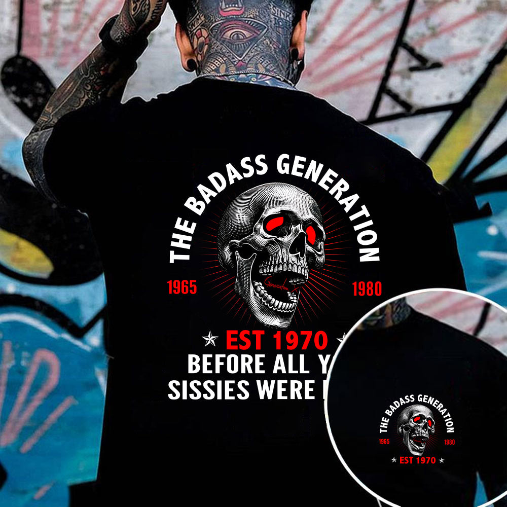 Gen X THE BADASS  GENERATION T-shirt, Unisex Comfort Hoodie, Custom Year Of Birth Sweatshirt