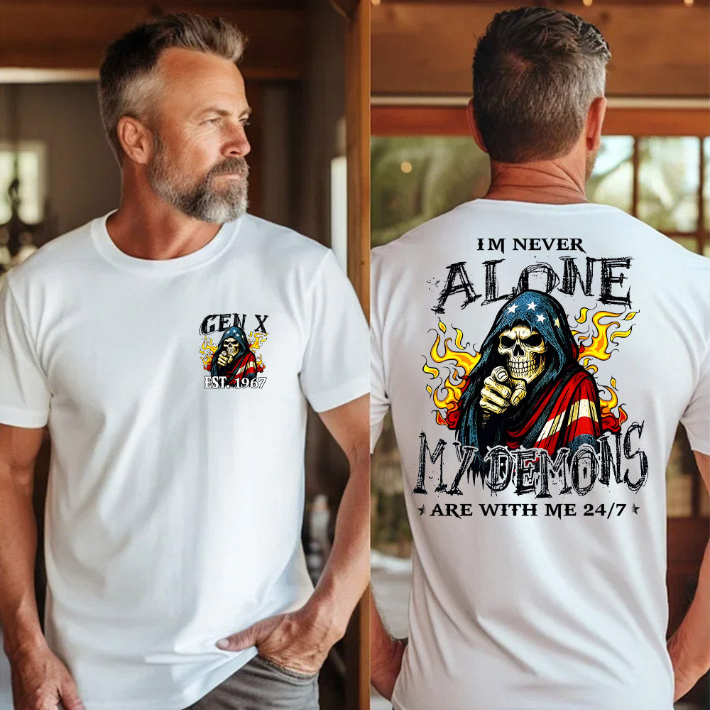 IM NEVER ALONE MY DEMONS T-shirt,Generation X 2 Side T-shirt, Custom Year Of Birth Sweatshirt, Unisex Hoodie
