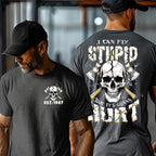 "I CAN FIX STUPID BUT IT'S GONNA HURT" shirt ,Customize Gen X Shirt.