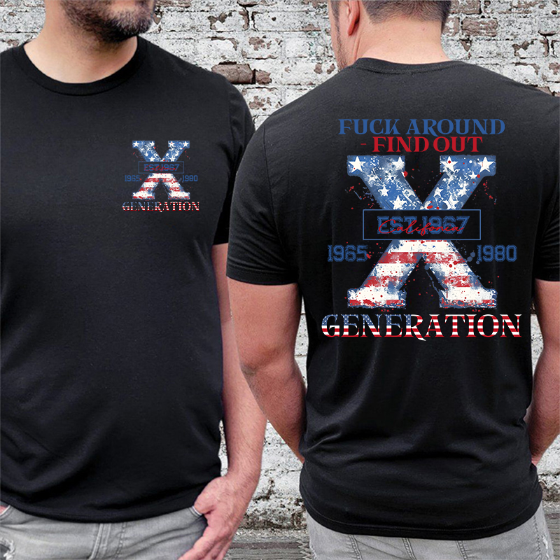 Generation X Two Side Shirt PROUD MEMBEROF THE FUCK YOUR FEELINGS