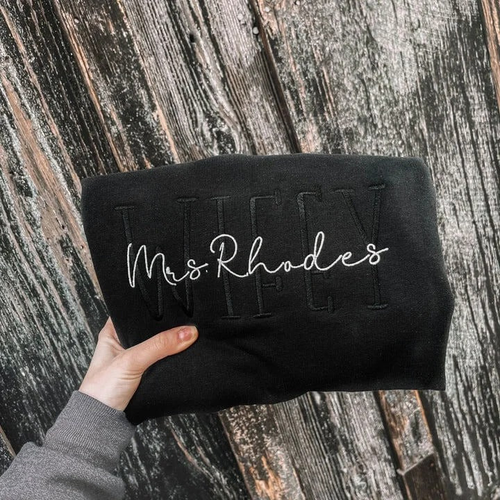 Personalized Embroidered Wifey Sweatshirt