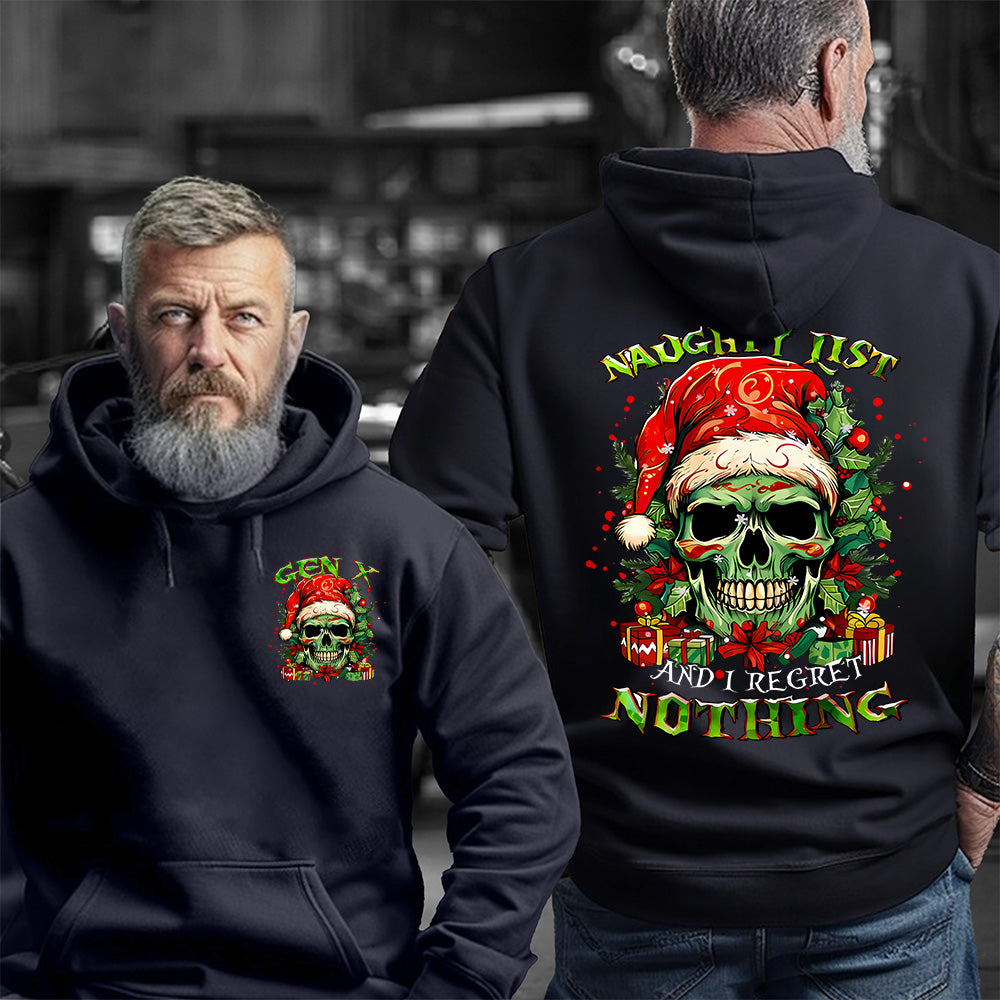 "ON THE NAUGHTY LIST AND I REGRET NOTHING" shirt. Christmas themed Customize Gen X Shirt.