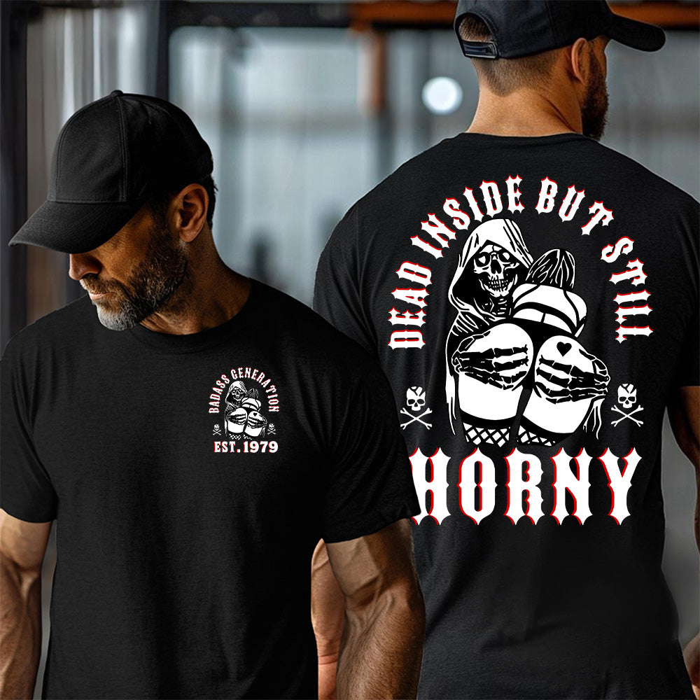 "DEAD INSIDE BUT STILL"shirt. Customize Gen X Shirt.