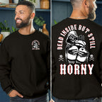 "DEAD INSIDE BUT STILL"shirt. Customize Gen X Shirt.