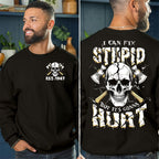 "I CAN FIX STUPID BUT IT'S GONNA HURT" shirt ,Customize Gen X Shirt.