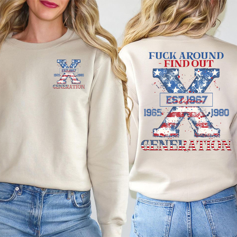 Generation X Two Side Shirt PROUD MEMBEROF THE FUCK YOUR FEELINGS